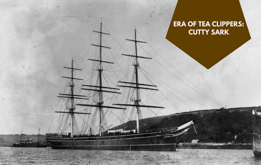 Era of Tea Clipper and the Cutty Sark