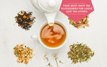 Four Must-have Tea Accessories for Loose Leaf Tea Lovers