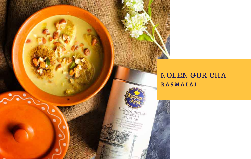Nolen Gur Cha Rasmalai – Karma Kettle Teas