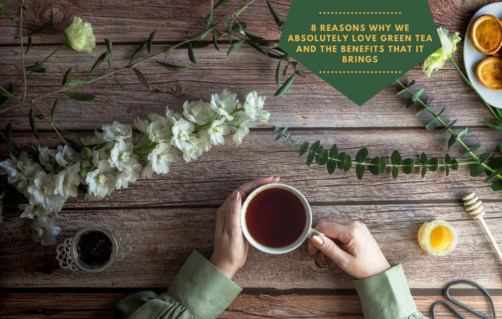 8 reasons why we love green tea (reason #1: it’s close to zero calories) + 5 green tea recommendations for summer!