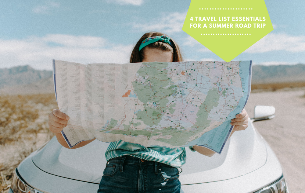 4 Travel List Essentials for a Summer Road Trip