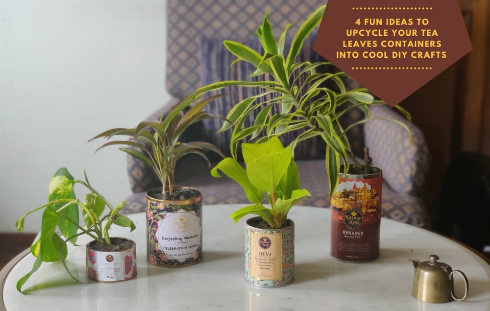 4 fun ideas to upcycle your tea leaves containers into cool DIY crafts!