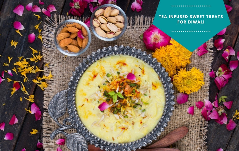 4 tea infused sweet treats to wow guests this Diwali!