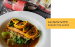 Salmon With Orange Canton Tea Sauce